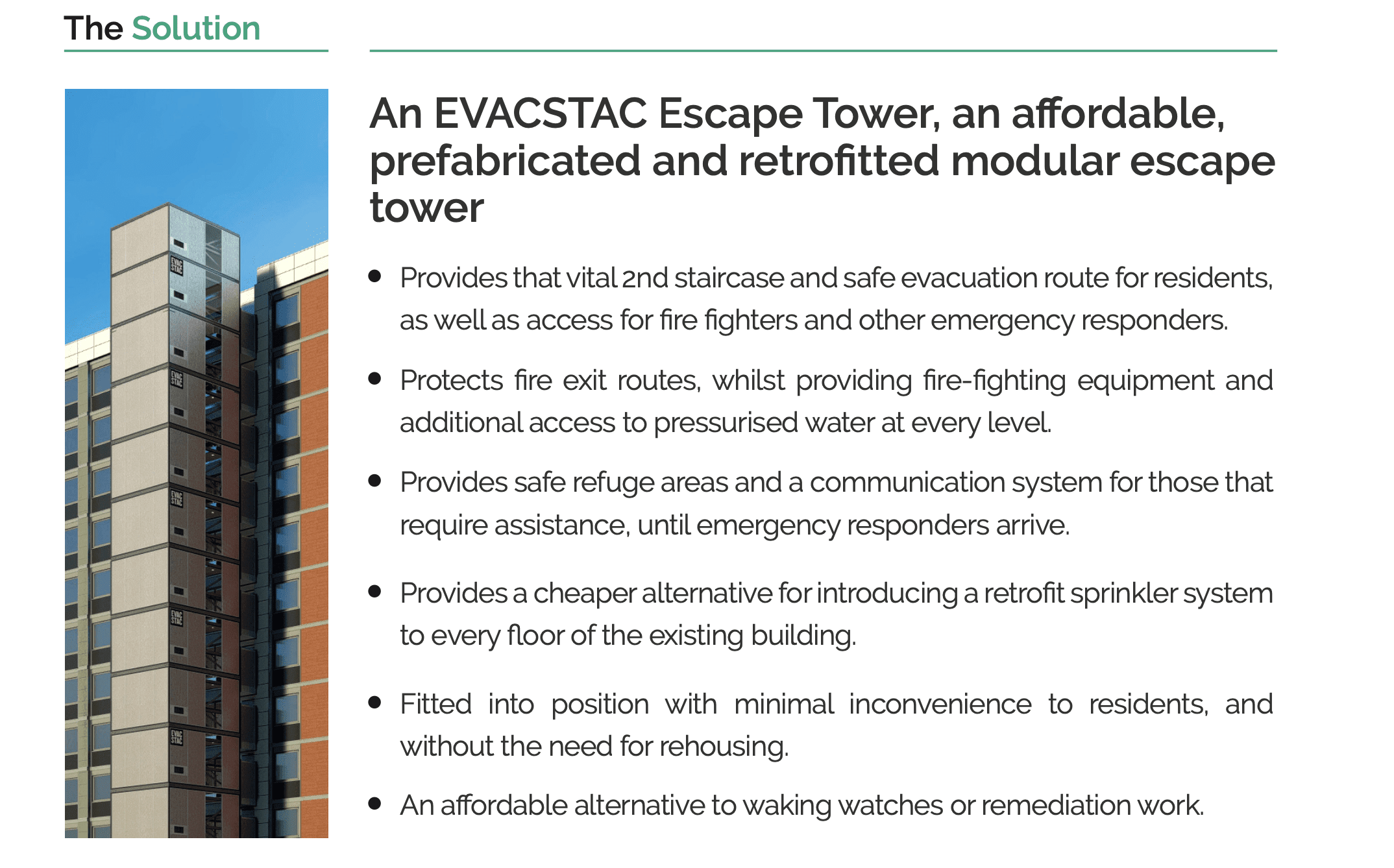 An egress tower is an affordable, presidential, and rehabilitated modular escape tower.